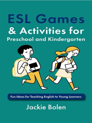 cover image of ESL Games & Activities for Preschool and Kindergarten